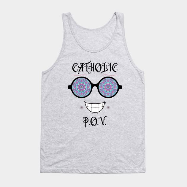 Catholic POV (Point Of View) Tank Top by stadia-60-west